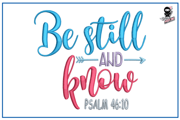 Be Still and Know - Christian Quote