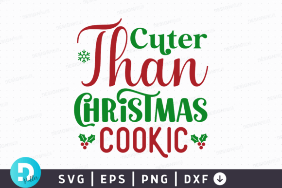 Cuter Than Christmas Cookic SVG Design & Crafts