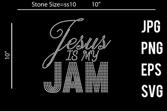 Jesus is My Jam Rhinestone Template Crafts
